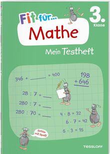 Fit für Mathe 3. Klasse. Mein Testheft: Wissen testen im Zahlenraum bis 1000, in Grundrechenarten, Sachaufgaben und Geometrie (Fit für die Schule Mein Testheft)