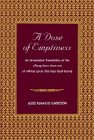 A Dose of Emptiness: An Annotated Translation of the Stong Thun Chen Mo of Mkhas Grub Dge Legs Dpal Bzang (Suny Series in Buddhist Studies)