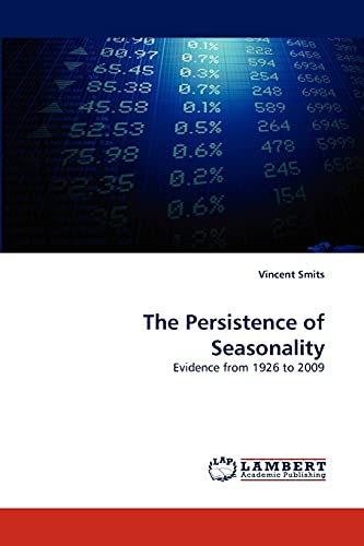 The Persistence of Seasonality: Evidence from 1926 to 2009