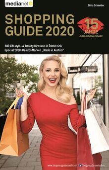 Shopping Guide 2020: 800 Lifestyle- & Beautyadressen in Öterreich