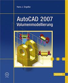 AutoCAD 2007 Volumenmodellierung