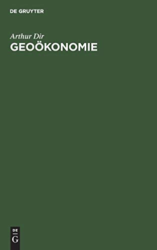 Geoökonomie: Einführung in erdhafte Wirtschaftsbetrachtung