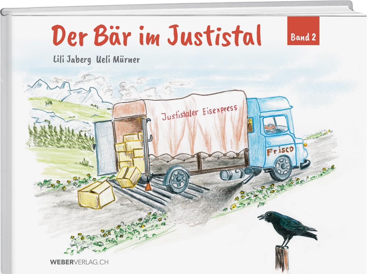 Der Bär im Justistal 2 - Lili Jaberg Gebunden