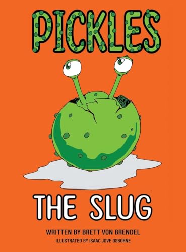 Pickles the Slug