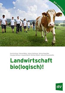 Landwirtschaft bio(logisch)!