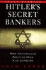 Hitler's Secret Bankers: How Switzerland Profited from Nazi Genocide