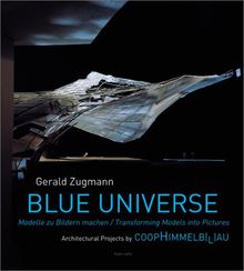 Coop Himmelb(l)au Blue Universe