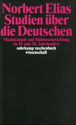 Uber Den Prozess Der Zivilisation Soziogenetische Und Psychogenetische Untersuchungen Zweiter Band Wandlungen Der Gesellschaft Entwurf Zu Einer Theorie Der Zivilisation Von Norbert Elias