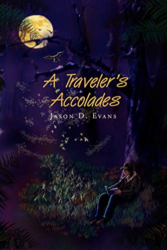 A Traveler's Accolades