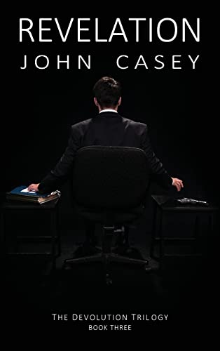 REVELATION: Book Three of The Devolution Trilogy