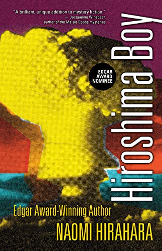 Hiroshima Boy (The Mas Arai Mystery Series, 7, Band 7)