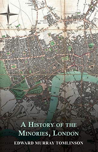 A History of the Minories, London